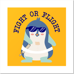 Fight or Flight, But I Can't Fly Posters and Art